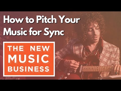 How to Pitch Your Music for Sync