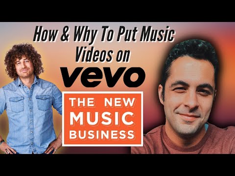 How &amp; Why To Put Music Videos on Vevo