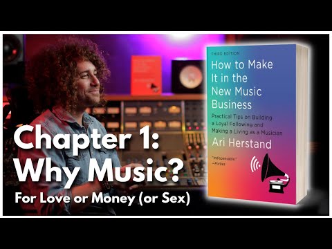 How to Make It in the New Music Business - Chapter 1