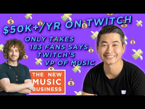 Twitch VP of Music: $50K+/yr Only Takes 183 Fans | New Music Business with Ari Herstand