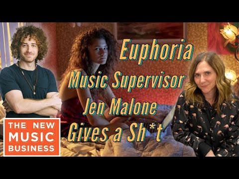 Euphoria Music Supervisor Jen Malone Gives a Sh*t | The New Music Business with Ari Herstand